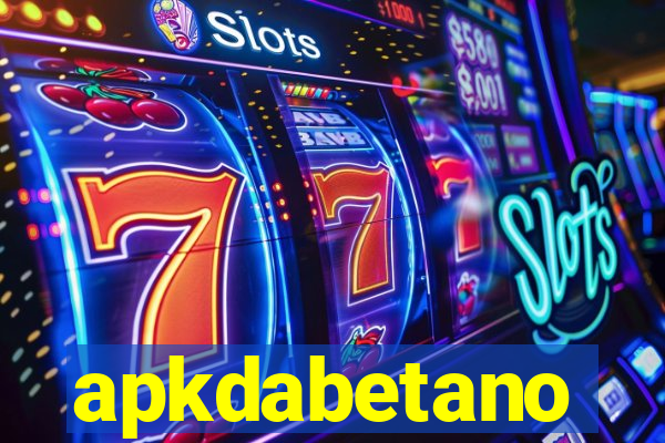 apkdabetano
