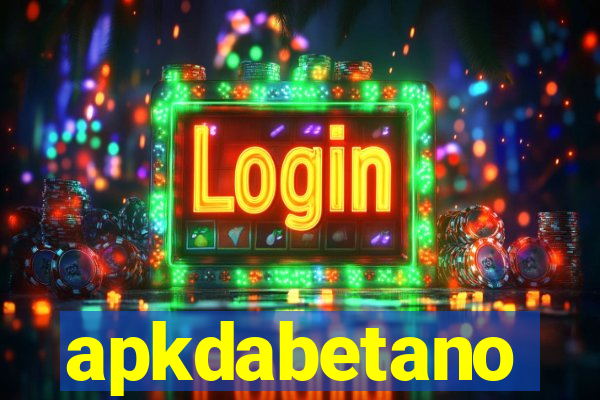 apkdabetano