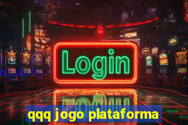 qqq jogo plataforma