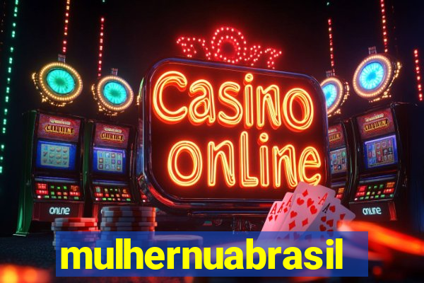 mulhernuabrasil