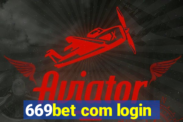 669bet com login