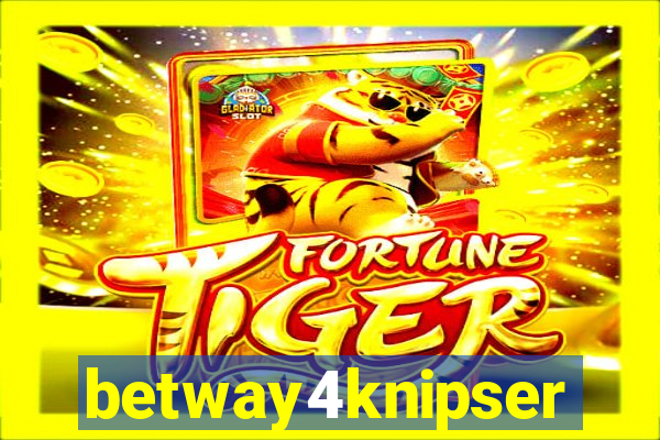 betway4knipser