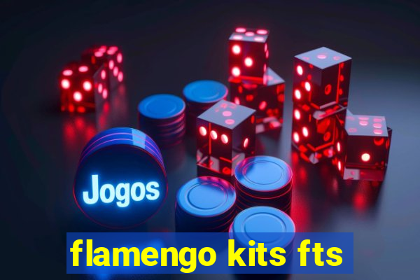 flamengo kits fts