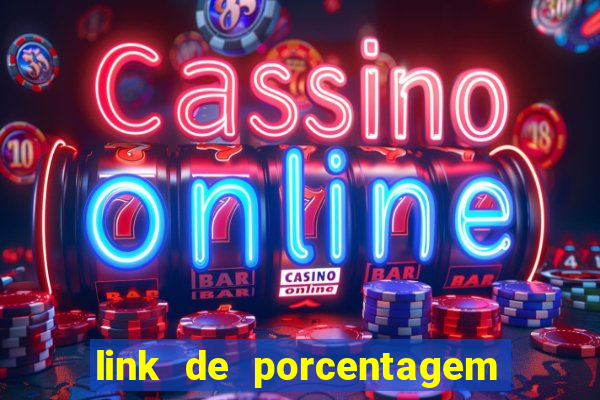 link de porcentagem dos slots pg