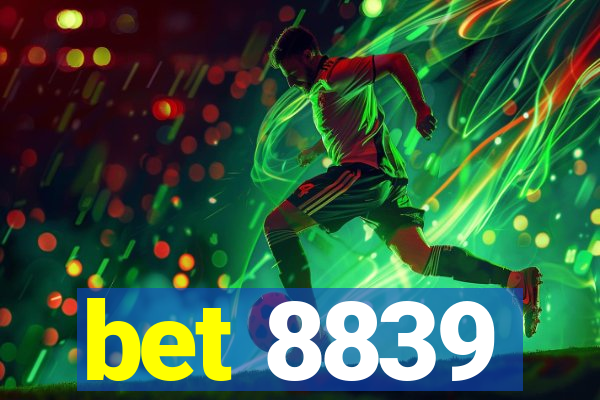 bet 8839