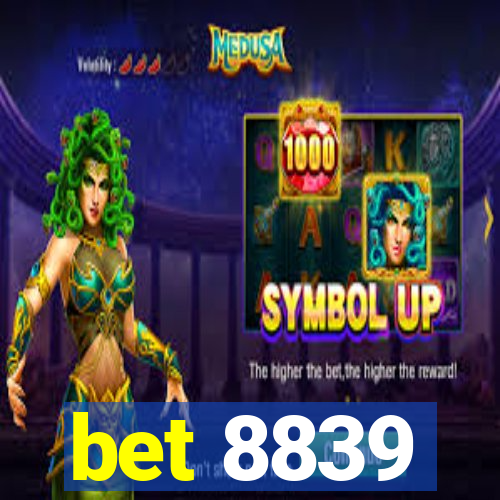 bet 8839