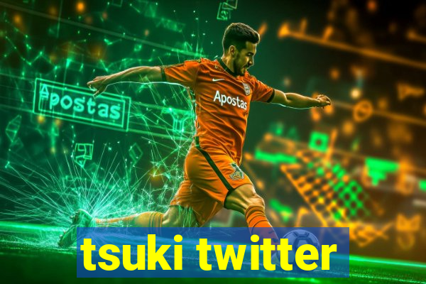 tsuki twitter