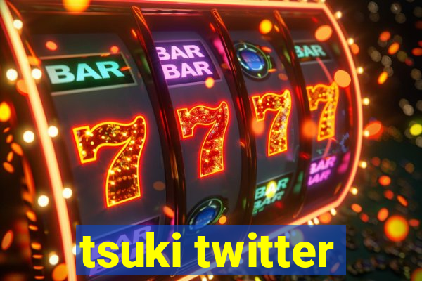 tsuki twitter