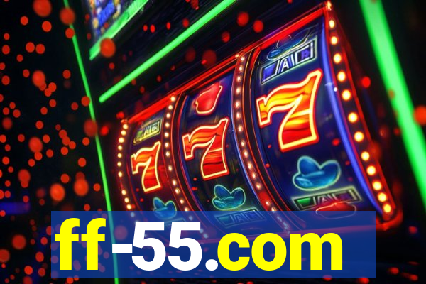 ff-55.com