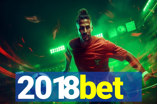 2018bet