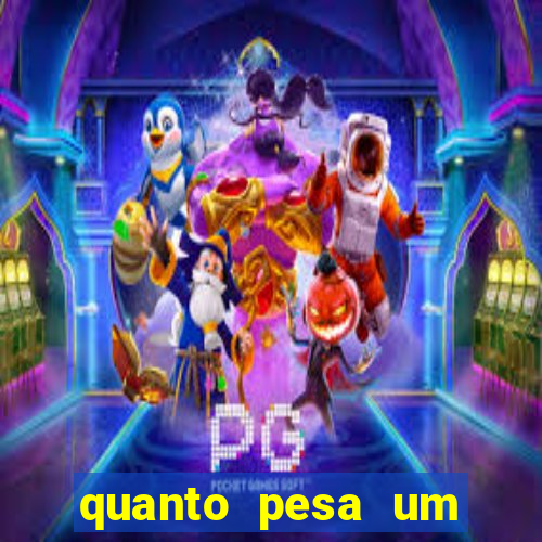 quanto pesa um fuzil 762