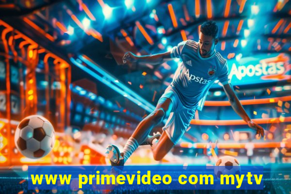 www primevideo com mytv