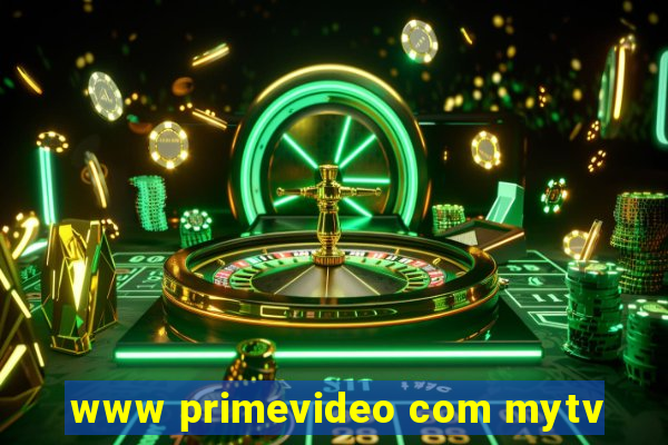 www primevideo com mytv