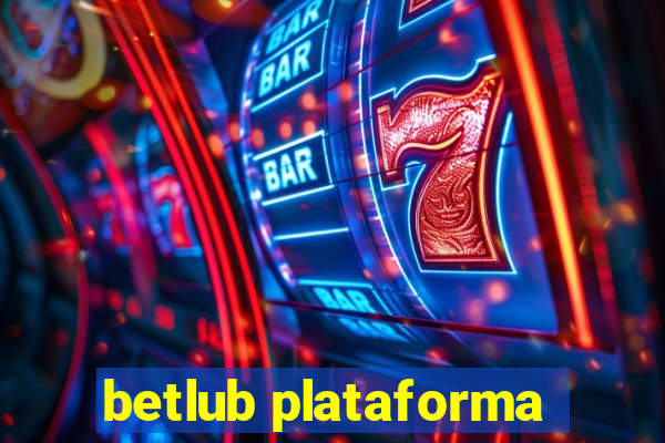 betlub plataforma