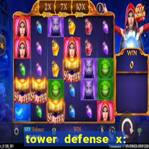 tower defense x: beta codes