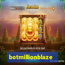 botmillionblaze