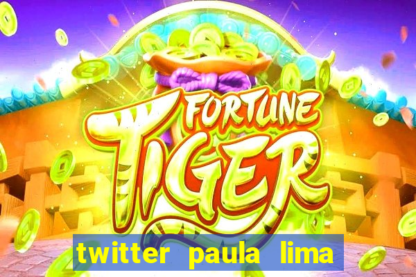 twitter paula lima musa do corinthians