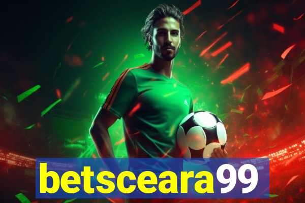 betsceara99