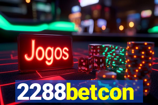 2288betcon