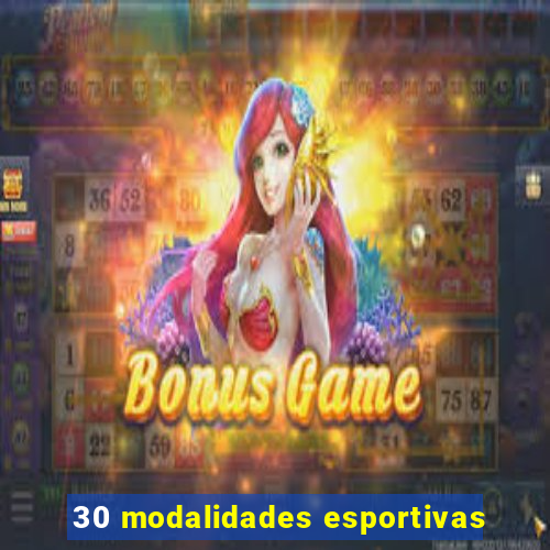 30 modalidades esportivas
