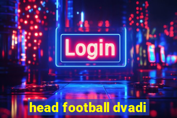 head football dvadi