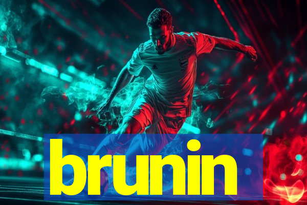 brunin