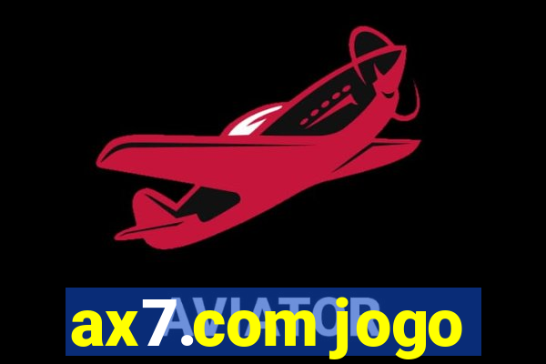 ax7.com jogo