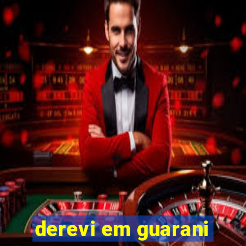 derevi em guarani