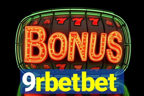 9rbetbet