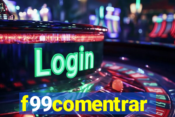 f99comentrar
