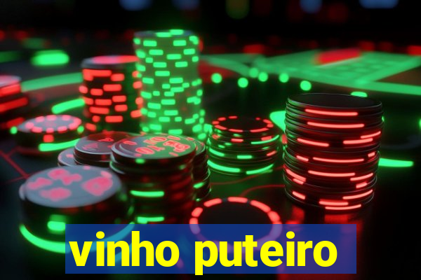 vinho puteiro