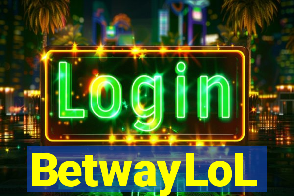 BetwayLoL