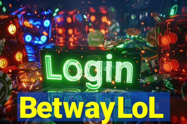 BetwayLoL