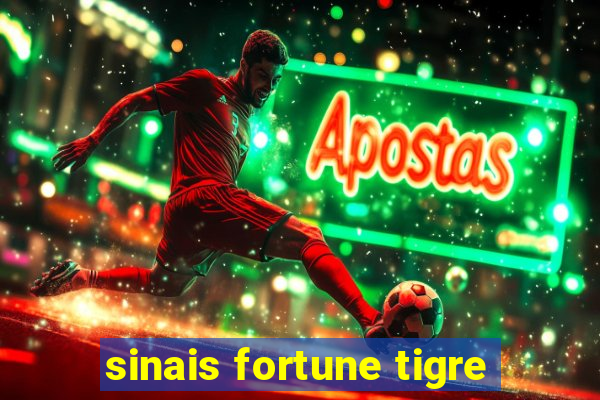 sinais fortune tigre