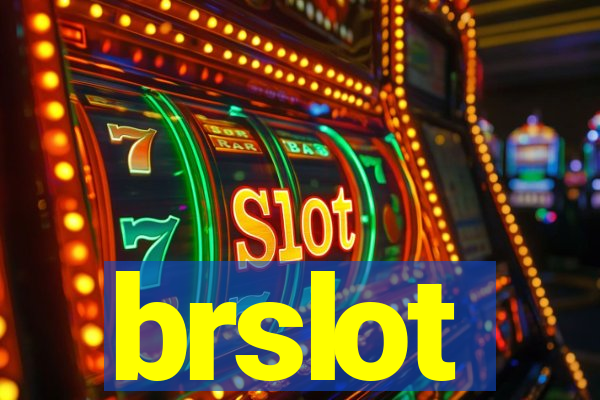 brslot