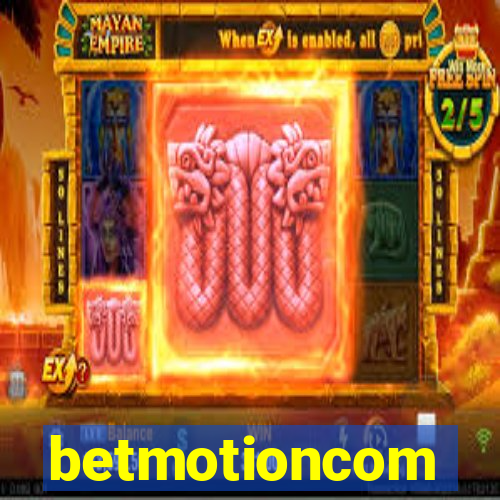 betmotioncom