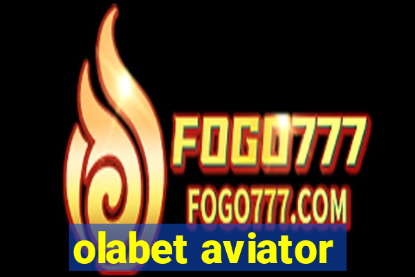 olabet aviator