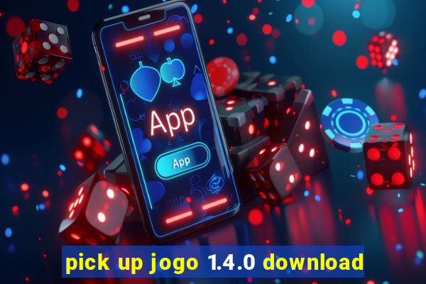 pick up jogo 1.4.0 download