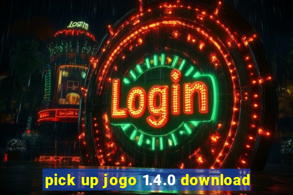 pick up jogo 1.4.0 download