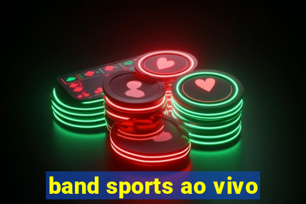 band sports ao vivo
