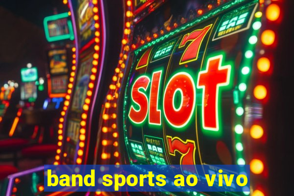 band sports ao vivo