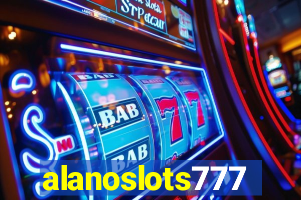 alanoslots777