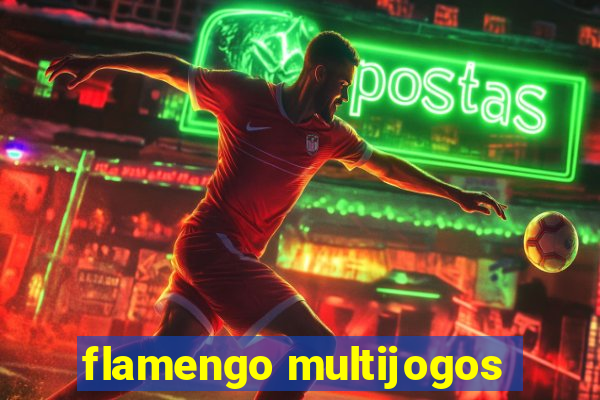 flamengo multijogos