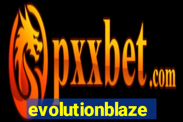 evolutionblaze
