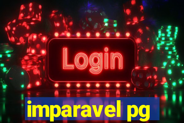imparavel pg