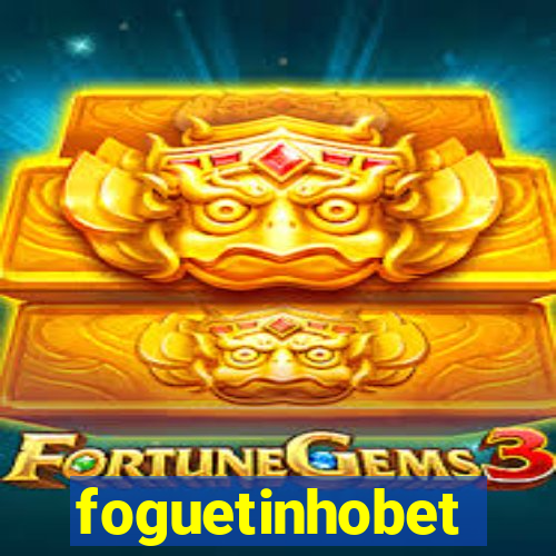 foguetinhobet