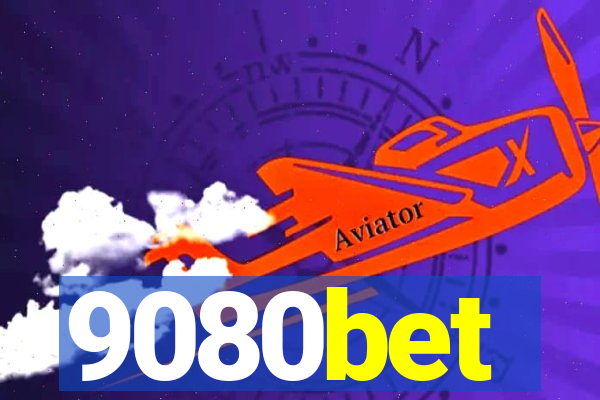 9080bet