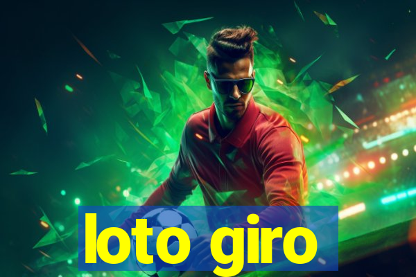 loto giro