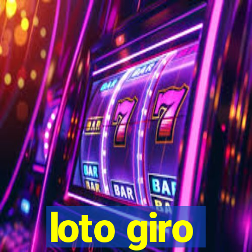 loto giro