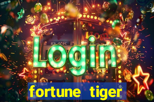 fortune tiger plataforma nova